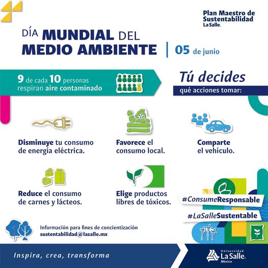 5 de junio · Día mundial del medio ambiente: en #lasalle cuidamos nuestro consumo a través del Plan Maestro de Sustentabilidad La Salle